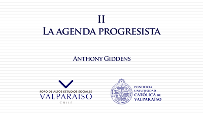 Cuaderno II - Anthony Giddens - La agenda progresista