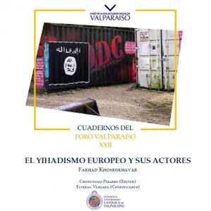 Cuaderno XXII - Farhad Khosrokhavar - El yihadismo europeo y sus actores