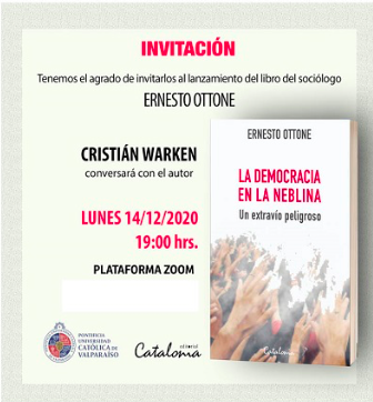 LA DEMOCRACIA EN LA NEBLINA: ERNESTO OTTONE PRESENTARÁ SU NUEVO LIBRO POR PLATAFORMAS WEB