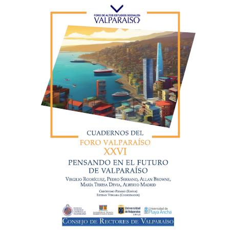 Cuaderno XXVI - Pensando en el futuro de Valparaíso